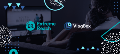 VlogBox Teams Up with Extreme Reach to Directly Work with New Advertisers